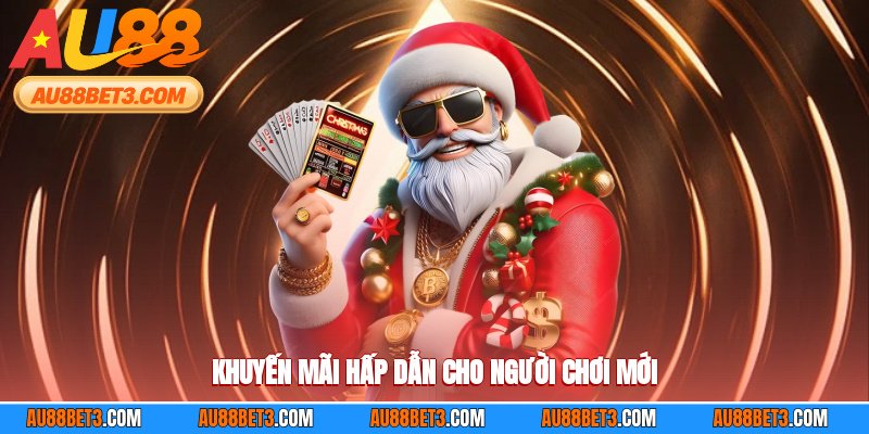 Khuyến mãi ưu đãi hấp dẫn dành cho anh em tân thủ